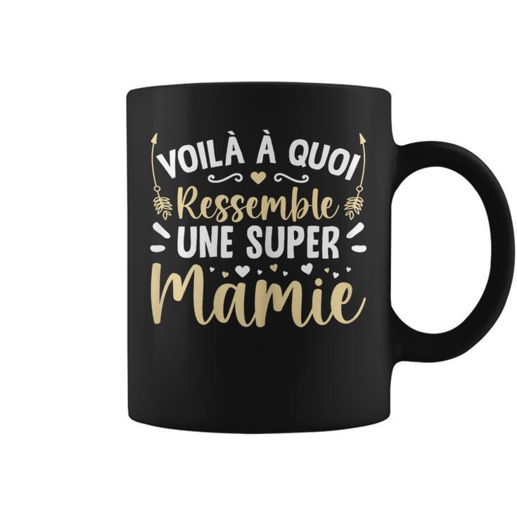 Voilà À Quoi Ressemble Une Super Mamie Fête Des Mamies Tasse | Cadeauxyz