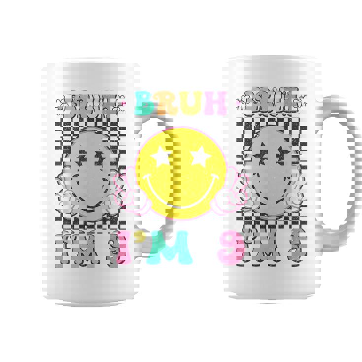 Bruh I'm 9 Groovy 9Th Birthday 9 Years Old Girls Boys Coffee Mug