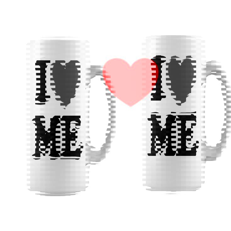 Con Texto En Inglés I Love Me I Love Me Myself And I Taza de café