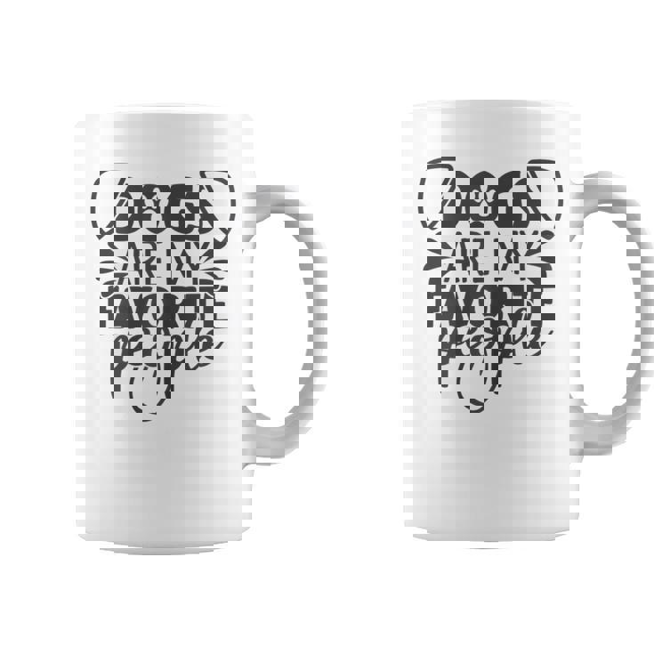 Dogs Are My Favorite People Regalos Para Perros Camisas Para Niñas Y Es Taza de café