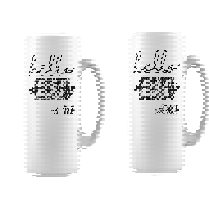 Hello Eleven Est 2014 11 Years Old 11Th Birthday Girls Boys Coffee Mug
