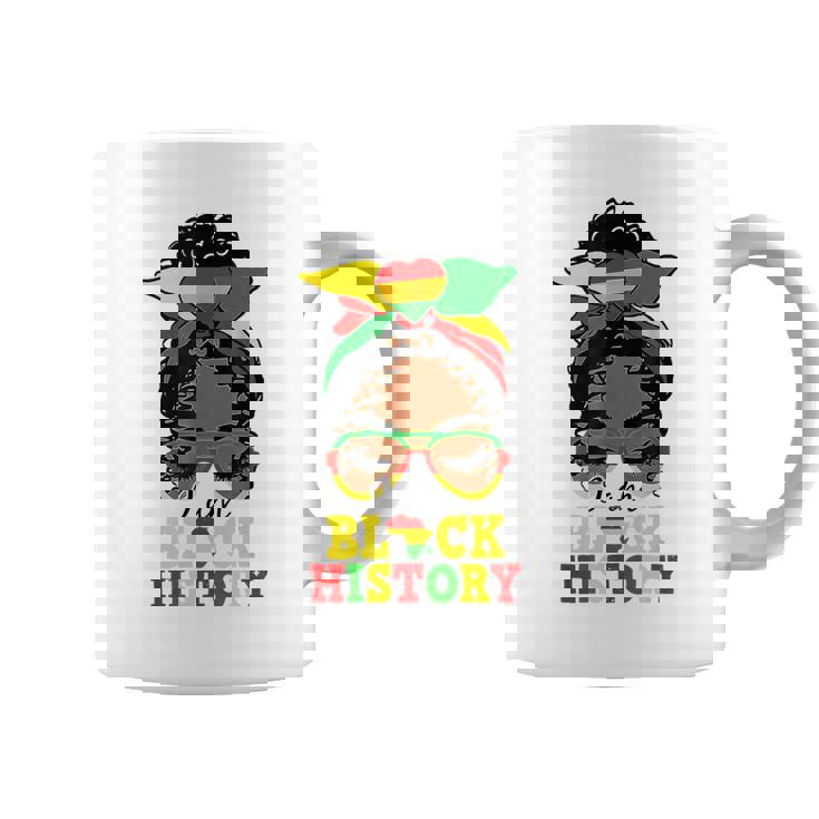 I'm Black History Month Celebration African American Women Coffee Mug