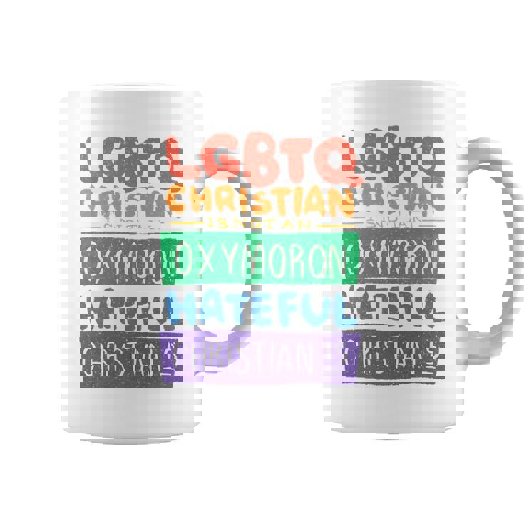 LGBTQ Christian Is Not An Oxymoron LGBT Pride Premium Graphic Print Coffee Mug