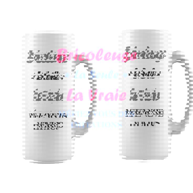 Maman Bricoler Humour Bricolage Laraie Bricoleuse Tasse