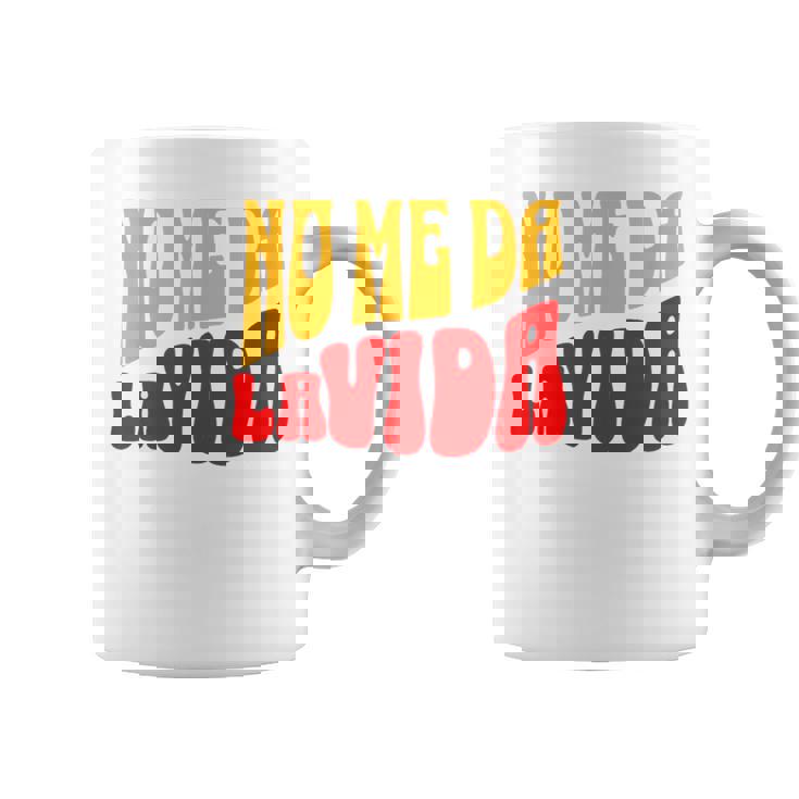 No Me Da Laida Divertida Taza de café