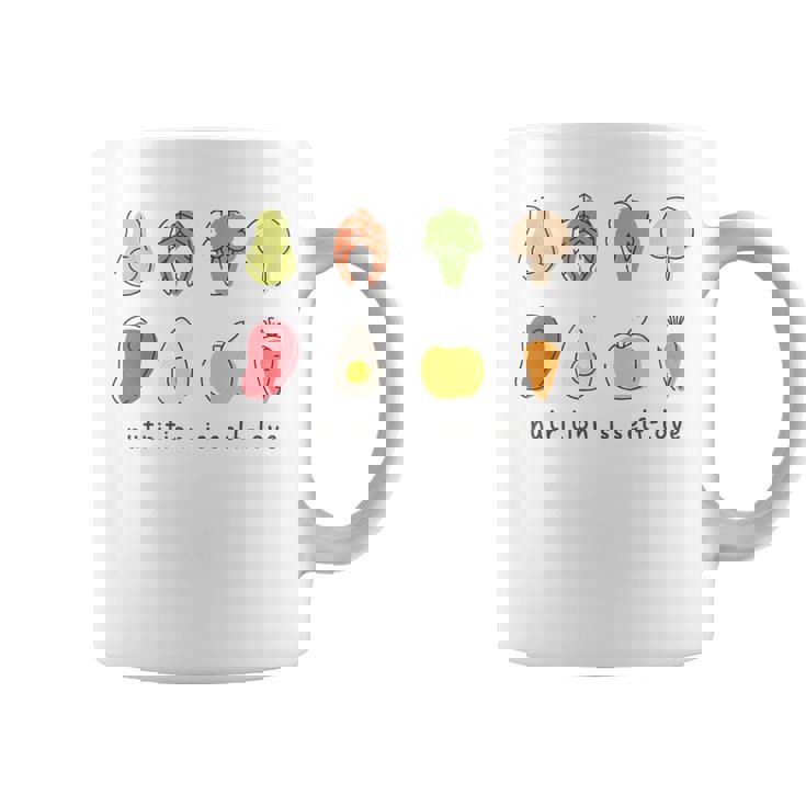 Nutrition Is Self-Love Self Care Dietitian Mental Health Graphic Print Coffee Mug
