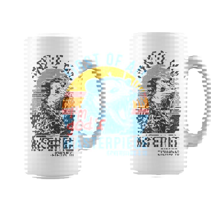 Opossum First Of All Im God's Masterpiece Angry Possum Coffee Mug