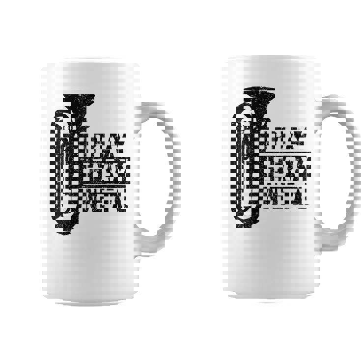 I Play Heavy Metal Regalo Orquesta Tuba Instrumento Musical Taza de café
