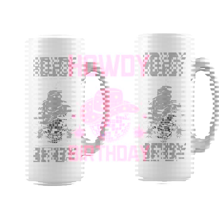 Western Howdy Its My Birthday Disco Cowgirl Coffee Mug