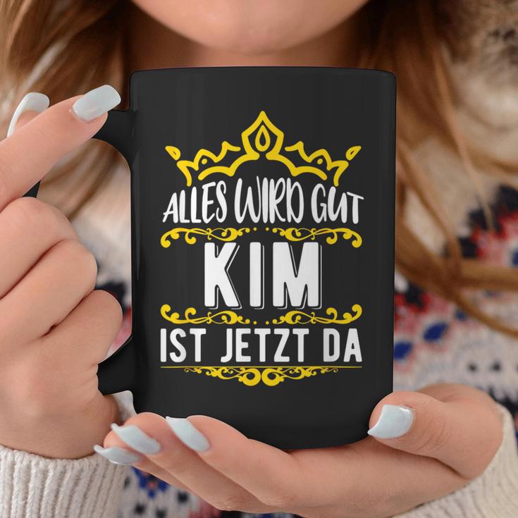 Alles Wird Gut Kim Ist Jetzt Da Alles Wird Gut Alles Wird Gut Tassen Lustige Geschenke