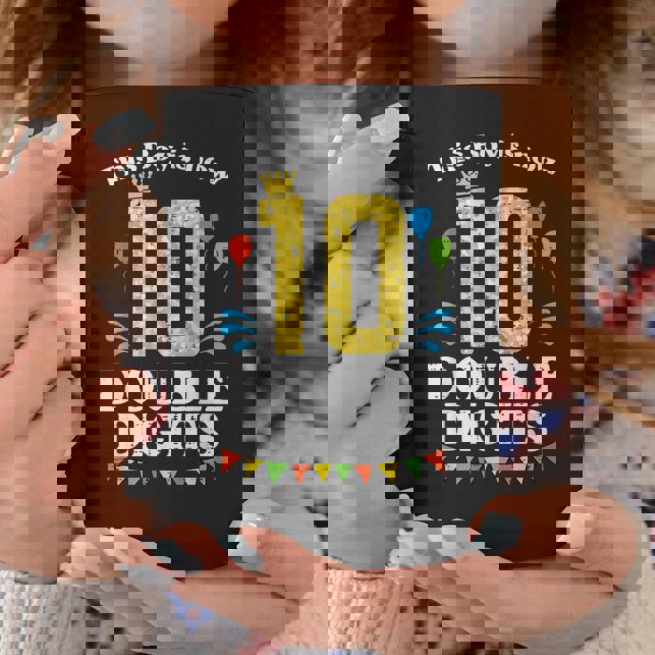 This Boy Is Now 10 Double Digits Crown 10Th Birthday Fiesta Coffee Mug Unique Gifts
