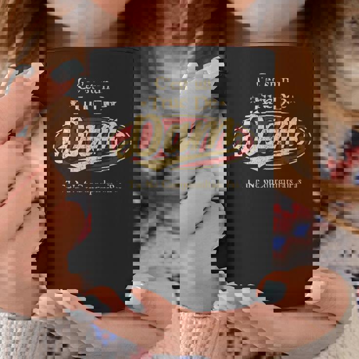 C'est Un Dam Truc De Tu Ne Comprendrais Pas Dam Nom Tasse Cadeaux drôles