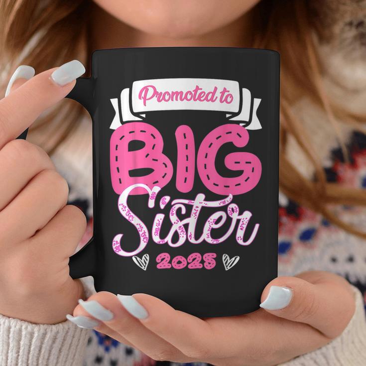 Only Child Big Sister 2025 Cute Promoted To Big Sister 2025 Coffee Mug Funny Gifts