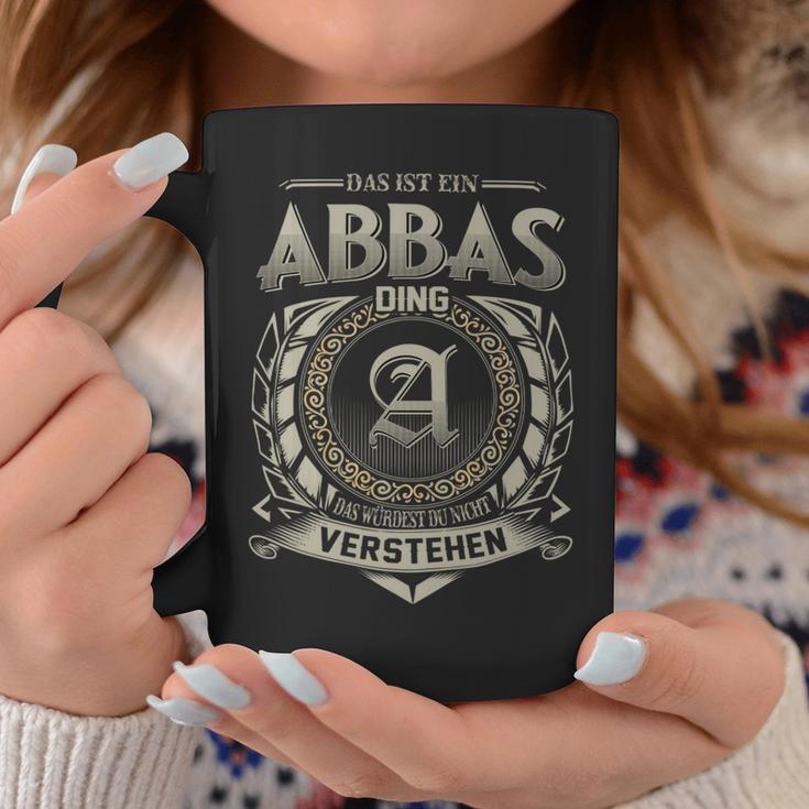 Das Ist Ein Abbas Ding Abbas Name Tassen Lustige Geschenke