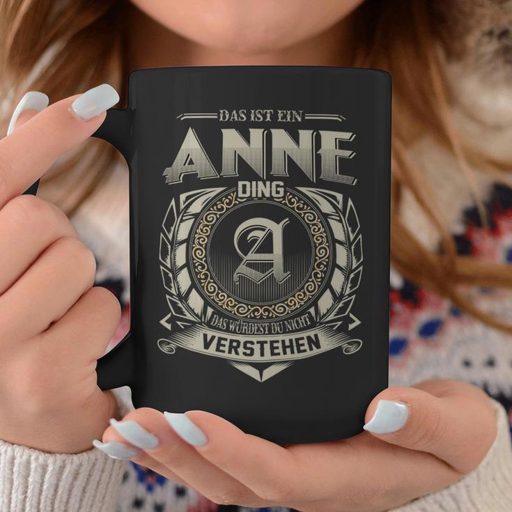 Das Ist Ein Anne Ding Anne Name Tassen Lustige Geschenke