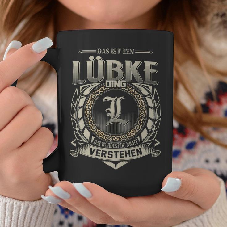 Das Ist Ein Luebke Ding Luebke Name Tassen Lustige Geschenke