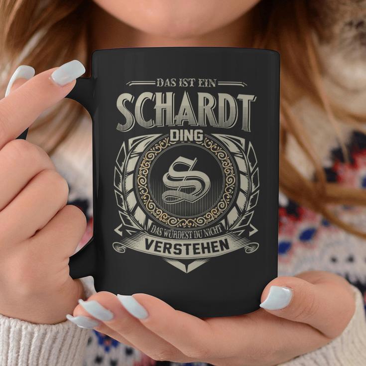 Das Ist Ein Schardt Ding Schardt Name Tassen Lustige Geschenke