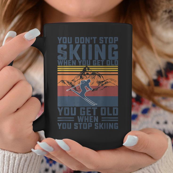 You Don't Stop Skiing When You Get Old Skier Skier Lover Tassen Lustige Geschenke