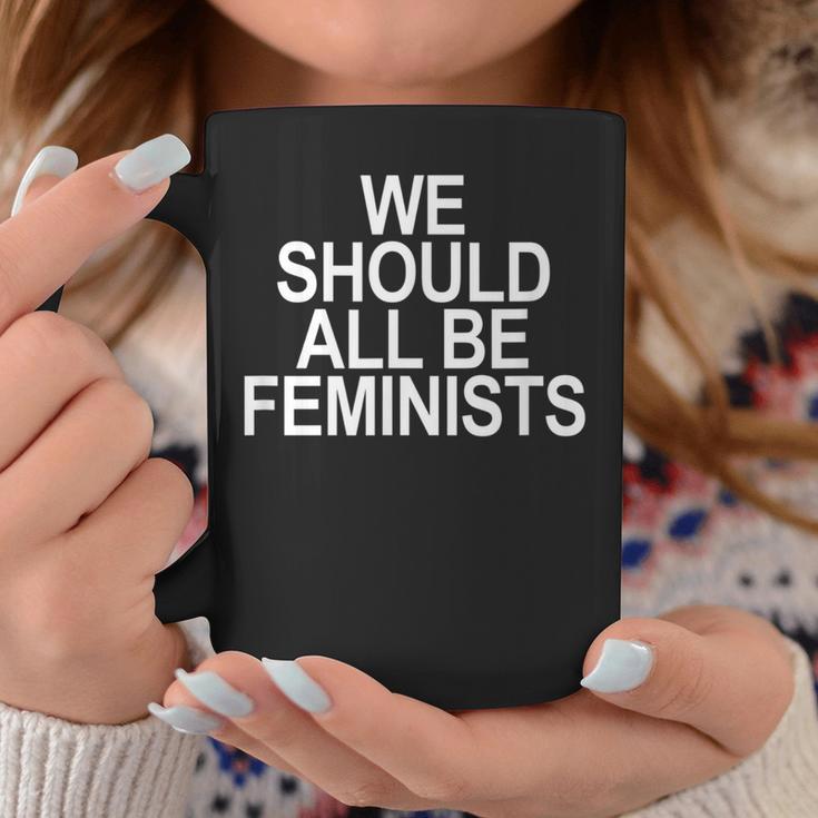 We Should All Be Feminists Tassen Lustige Geschenke