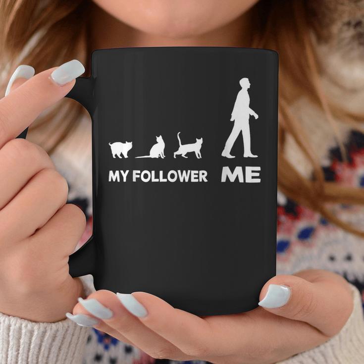 My Follower Me Cat Cute Cat Cute Tassen Lustige Geschenke