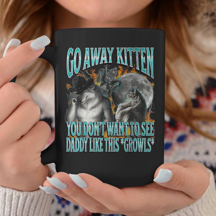 Go Away Kitten Offensive Werewolf Meme Bootleg Graphic Tassen Lustige Geschenke