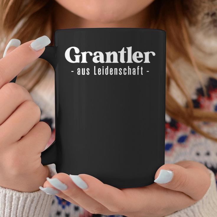 Grantler Aus Passion Bayern Gaudi Mouthart Dialect Tassen Lustige Geschenke