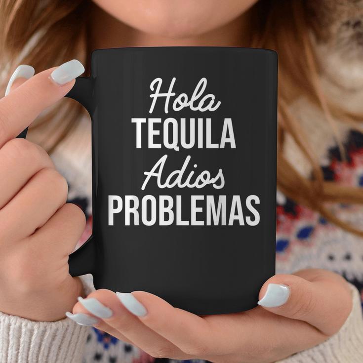 Hola Tequila Adios Problemas I Bar Alcoholic Tequila Party Tassen Lustige Geschenke