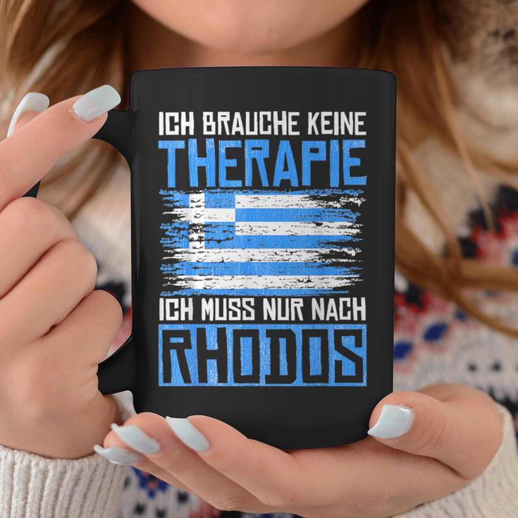 Ich Brauche Keine Therapie Ich Muss Nur Nach Rhodos Tassen Lustige Geschenke