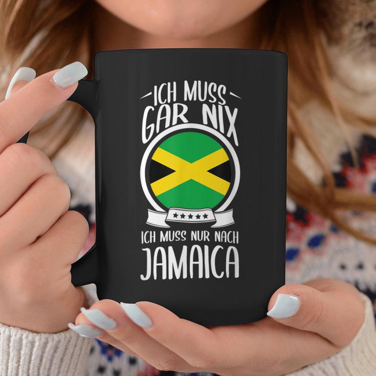 Ich Muss Gar Nix Ich Muss Nur Nach Jamaica Tassen Lustige Geschenke