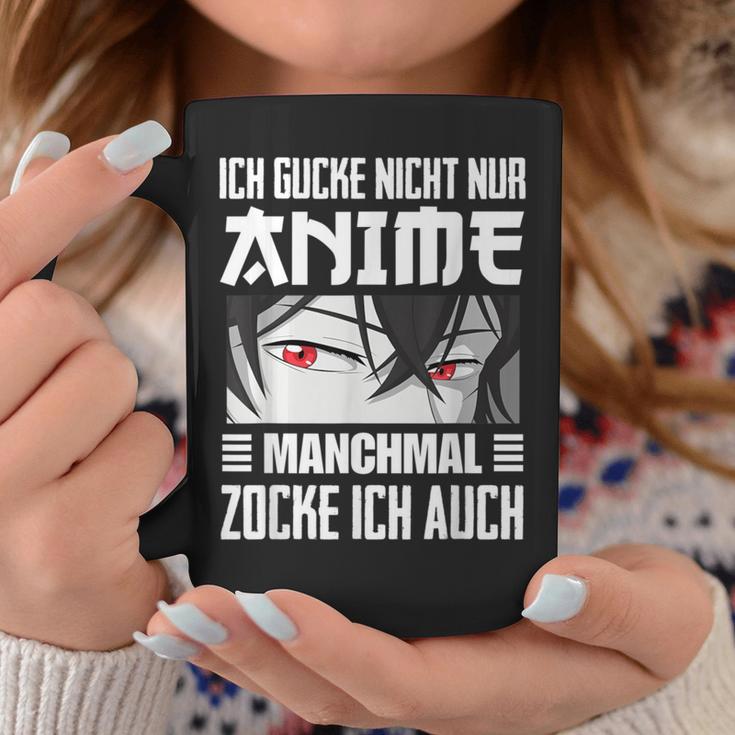 Japan Anime Manga Ich Gucke Nicht Nur Anime Zocke Ich Auch Tassen Lustige Geschenke