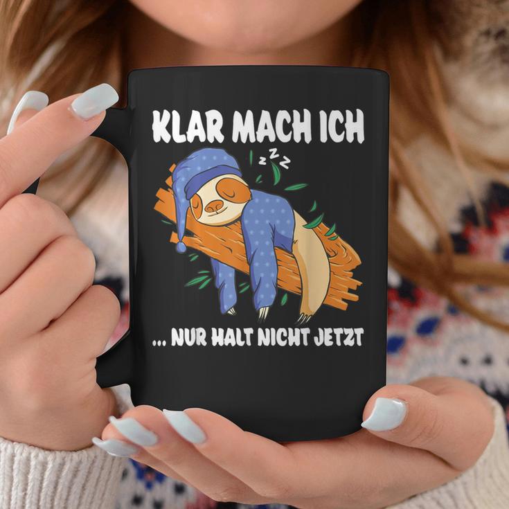 Klar Mach Ich Nur Nicht Jetzt Pyjamas Sloth Morgenmuffel Tassen Lustige Geschenke