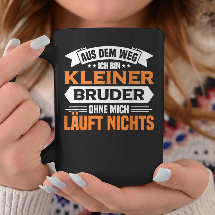 Kleiner Bruder Aus Dem Weg Ich Bin Kleiner Bruder Tassen Lustige Geschenke