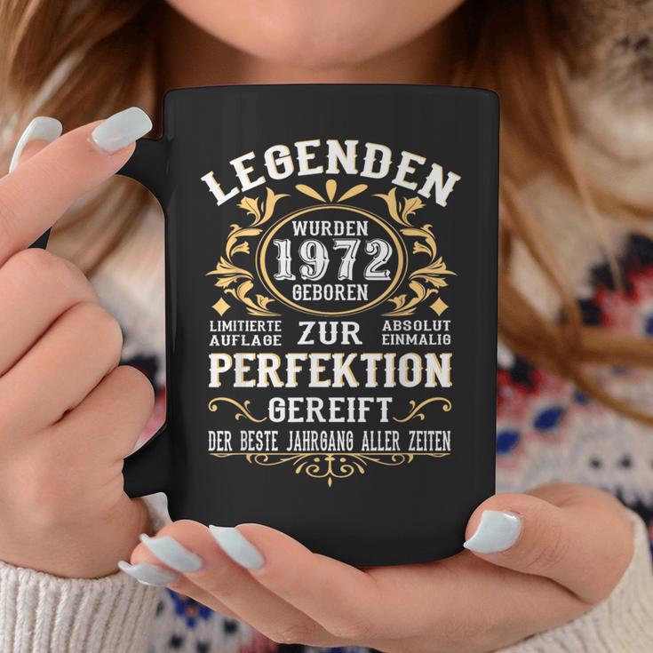 Legends 1972 Born intage 1972 Birthday Tassen Lustige Geschenke