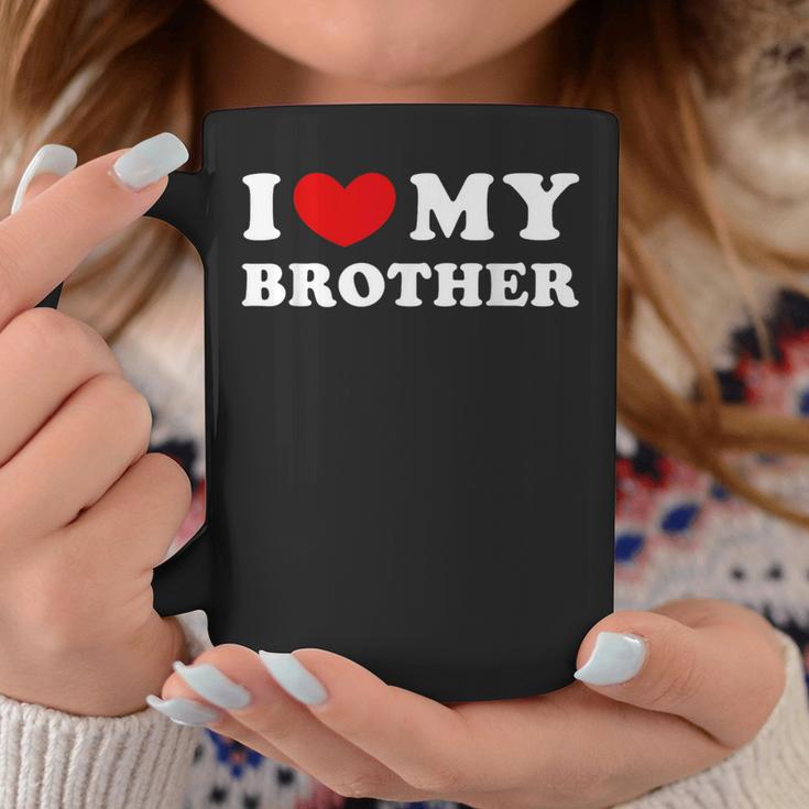 I Love My Brother I Love My Brother Tassen Lustige Geschenke