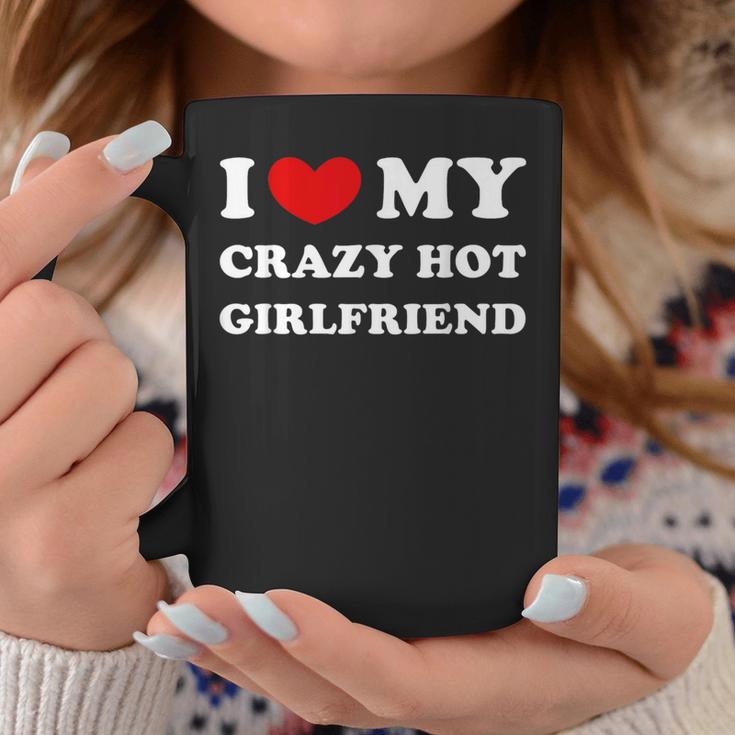 I Love My Crazy Hot Girlfriend Tassen Lustige Geschenke