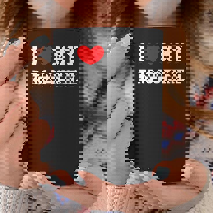 I Love My Rookie Ich Liebe Meinen Rookie Tassen Lustige Geschenke