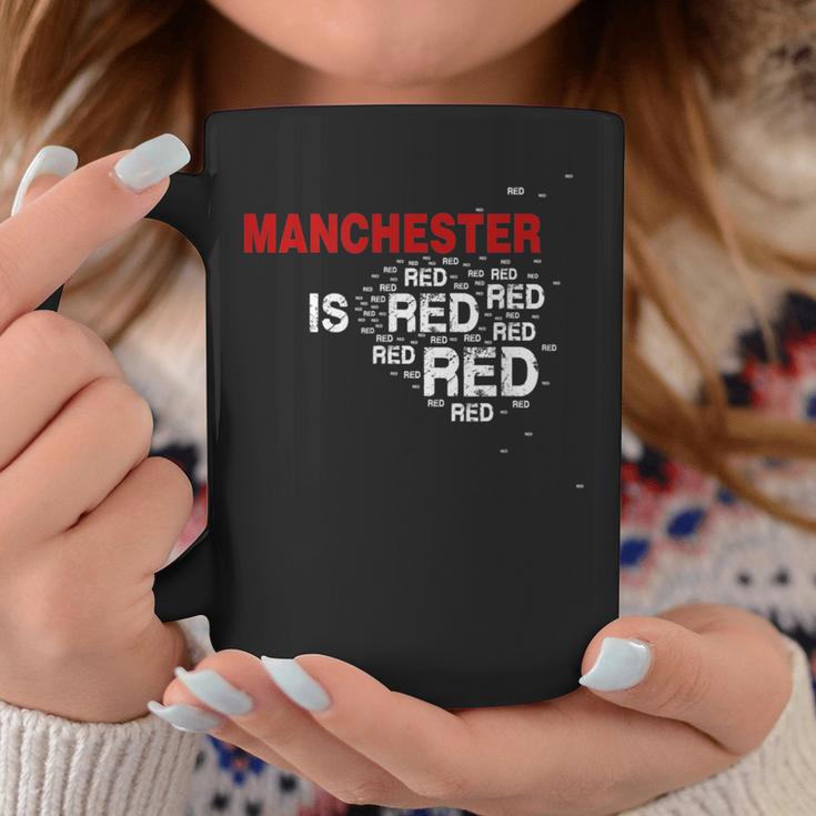 Manchester Is Red United Football Fans Slogan Tassen Lustige Geschenke