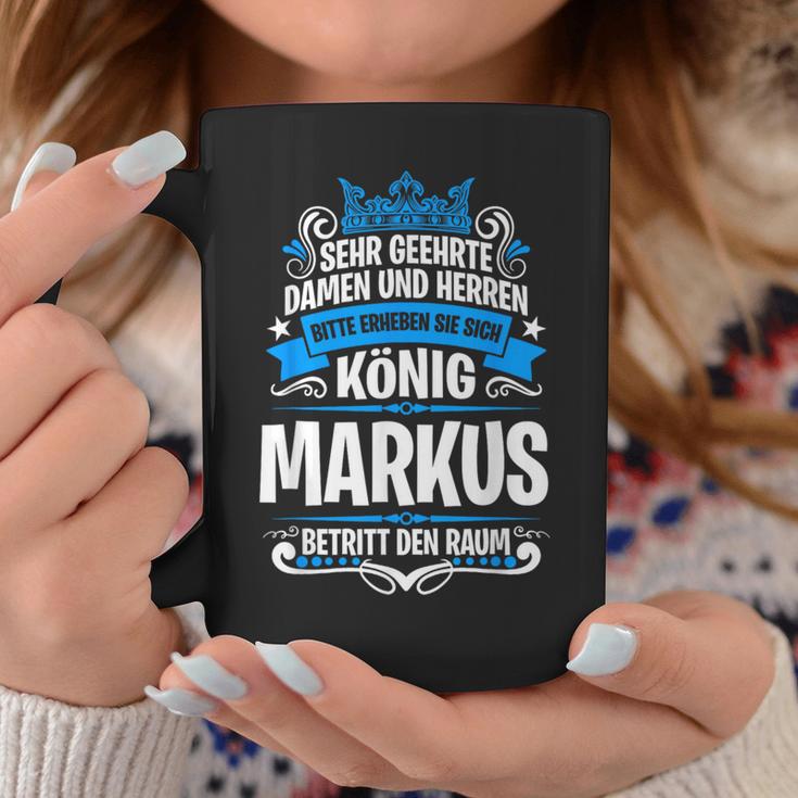 Markus Name With King Saying Tassen Lustige Geschenke