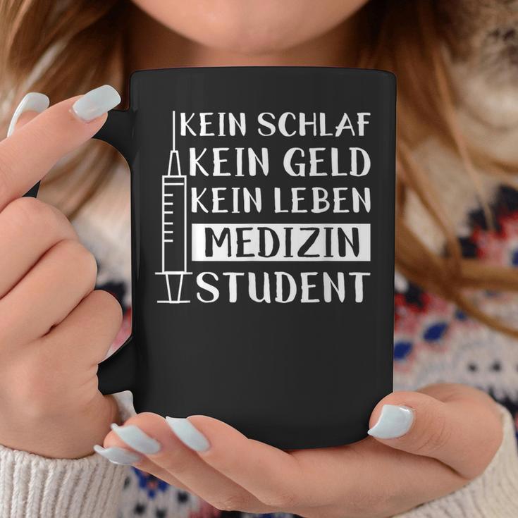 Medical Student Saying Medicine Student Study Tassen Lustige Geschenke