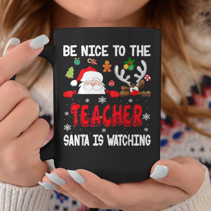 Be Nice To The Teacher Santa Is Watching Xmas Santa Reindeer S Tassen Lustige Geschenke