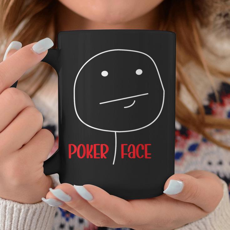 Poker Face Saying Cards Player Women Tassen Lustige Geschenke