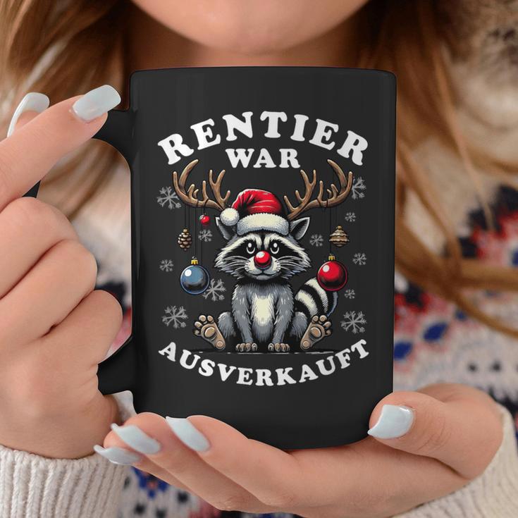 Reindeer Was Out Sold Out Raccoon Christmas Tassen Lustige Geschenke