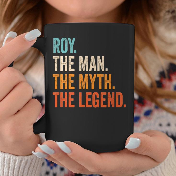 Roy The Man The Myth The Legend Name Roy Tassen Lustige Geschenke