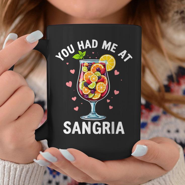 You Had Me At Sangria Wine Lover Drink Tassen Lustige Geschenke