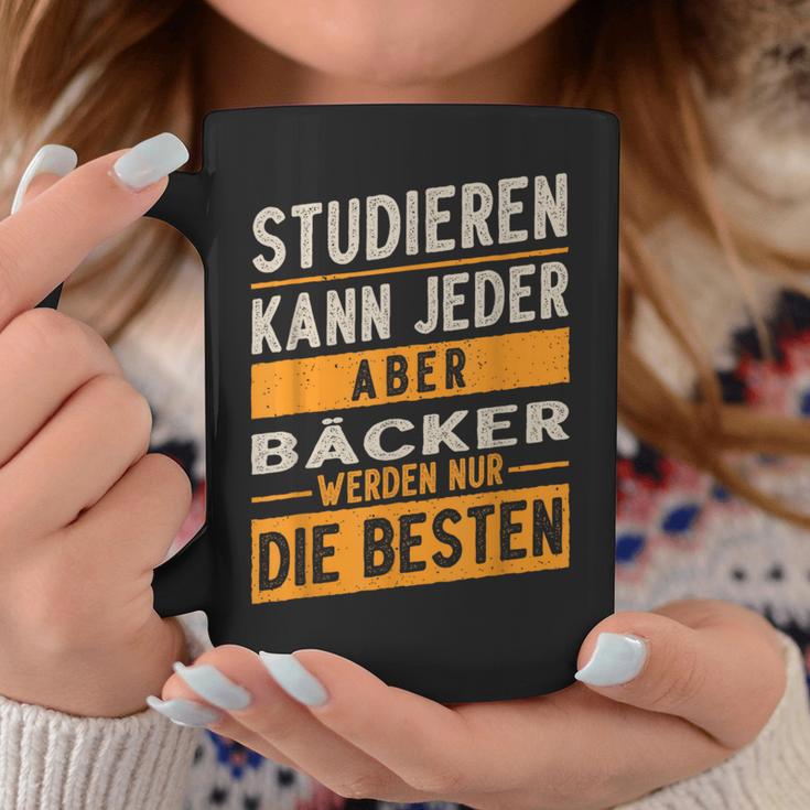 Study Can Every Baker Werden Only The Best Tassen Lustige Geschenke