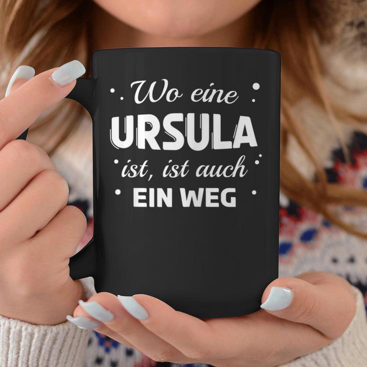 Ursula Name Saying For Proud Ursulas Tassen Lustige Geschenke