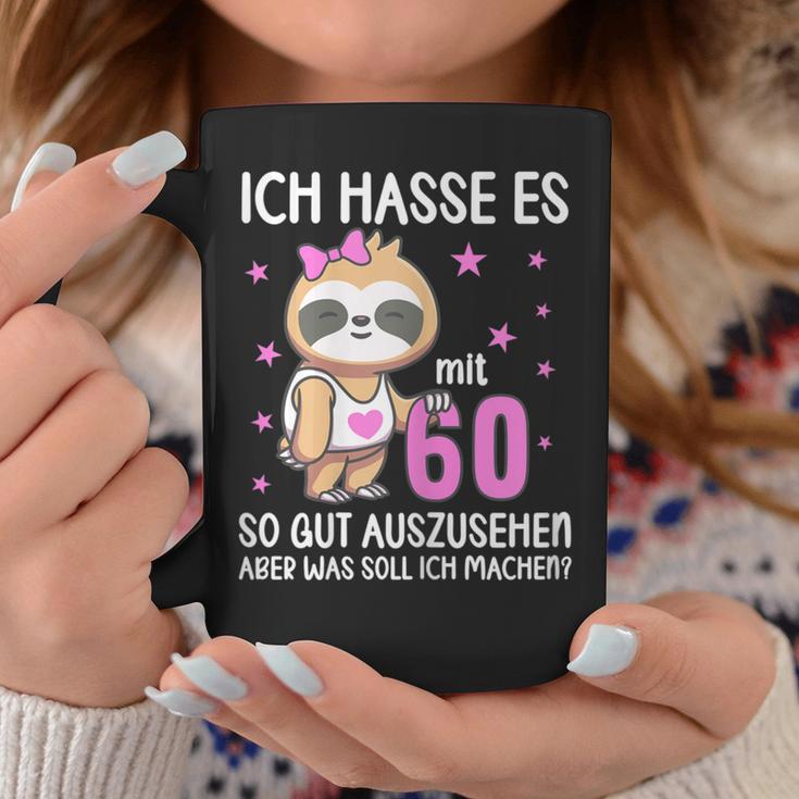 Women's Ich Hass Es Mit 60 So Gut Aussehen 60Th Birthday Sloth Tassen Lustige Geschenke