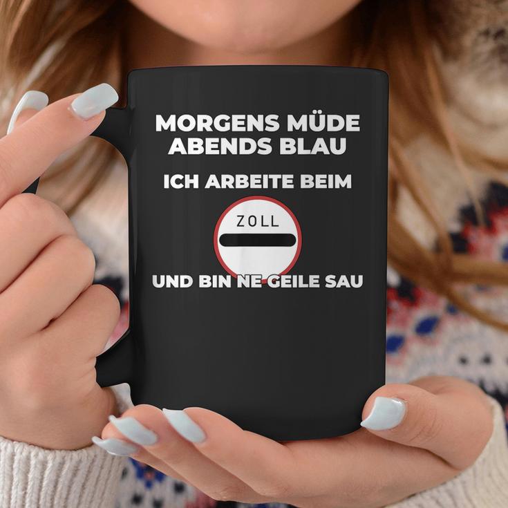 Zollbeamter Morgens Tired Slogan Tassen Lustige Geschenke