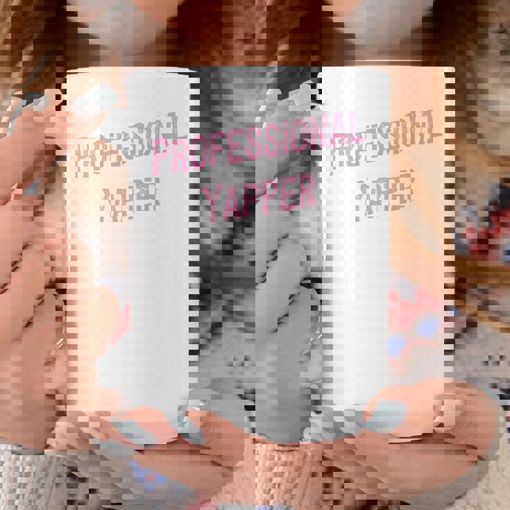 Professional Yapper Loud Sarcastic Talkative Women Premium Graphic Print Coffee Mug Unique Gifts