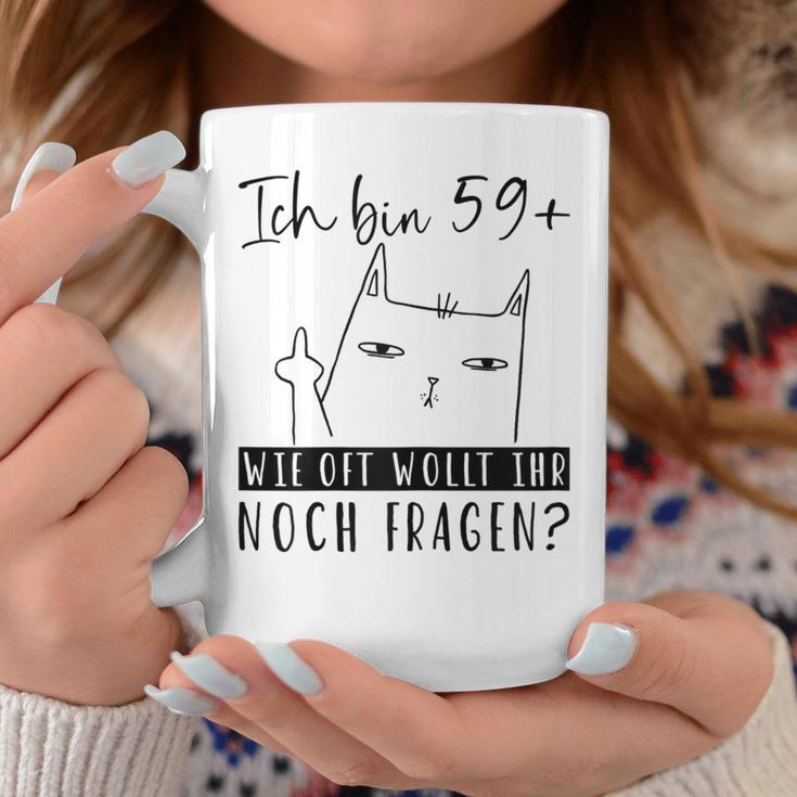 Women's 60Th Birthday Ich Bin 59 Cat 60 Years Woman S Tassen Lustige Geschenke